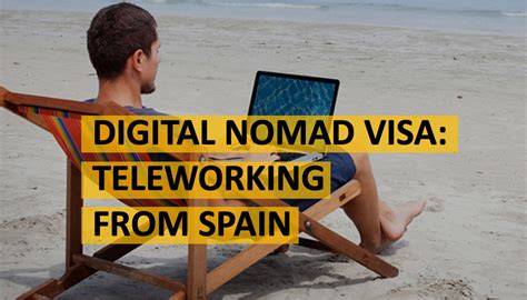 international teleworking visa spain.